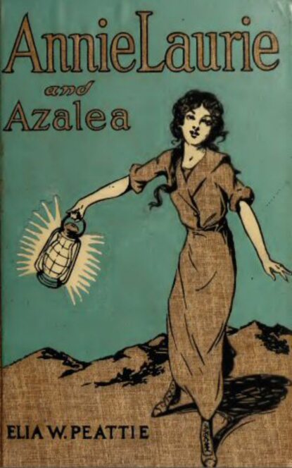 

Annie Laurie and Azalea