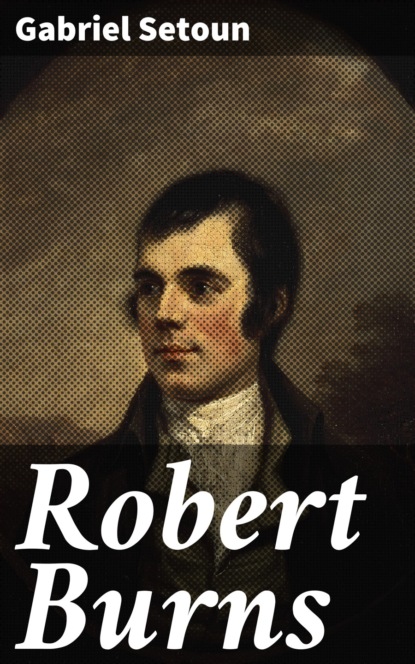

Robert Burns