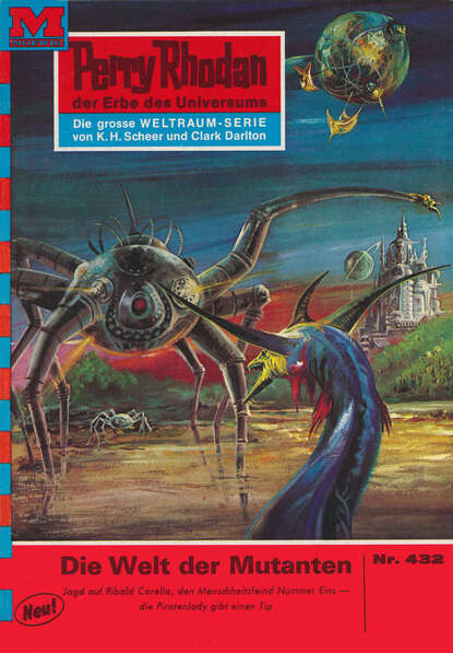 William Voltz - Perry Rhodan 432: Die Welt der Mutanten