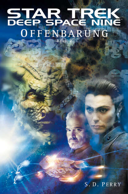 Star Trek - Deep Space Nine 8.02: Offenbarung - Buch 2 (S. D.  Perry). 