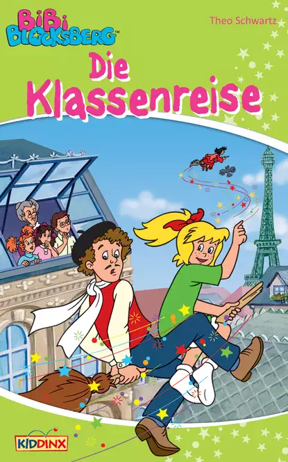 Обложка книги Bibi Blocksberg - Die Klassenreise, Theo Schwartz