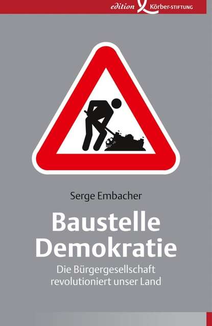 Serge  Embacher - Baustelle Demokratie