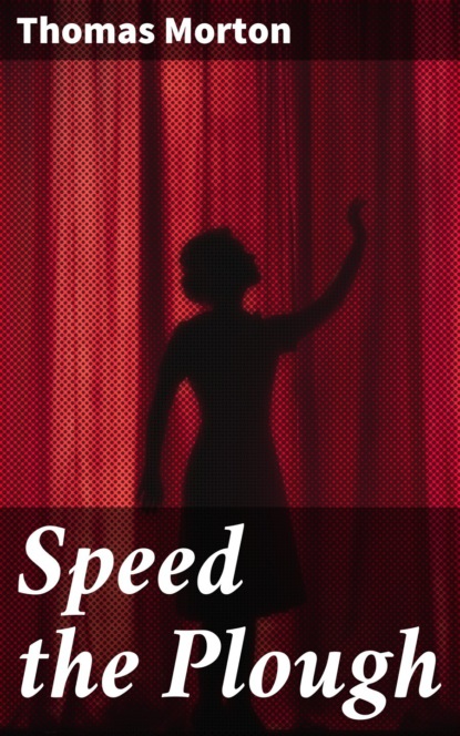 

Speed the Plough