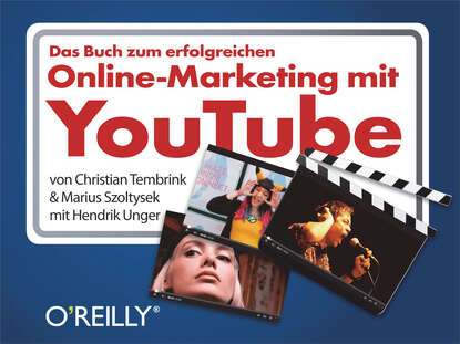 Christian Tembrink - Das Buch zum erfolgreichen Online-Marketing mit YouTube