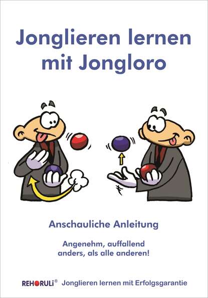 Jonglieren Lernen Mit Jongloro (Stephan Ehlers). 