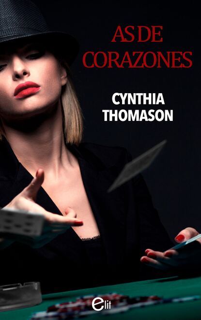 Cynthia Thomason - As de corazones
