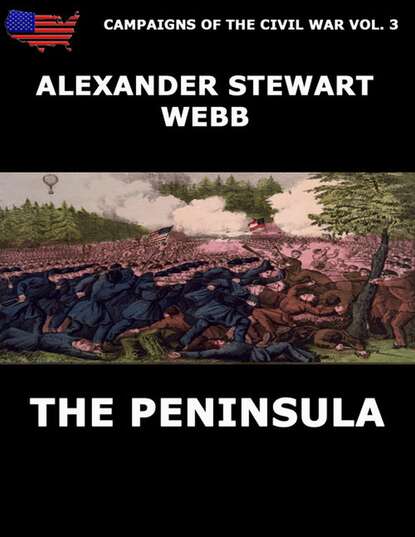 

Campaigns Of The Civil War Vol. 3 - The Peninsula