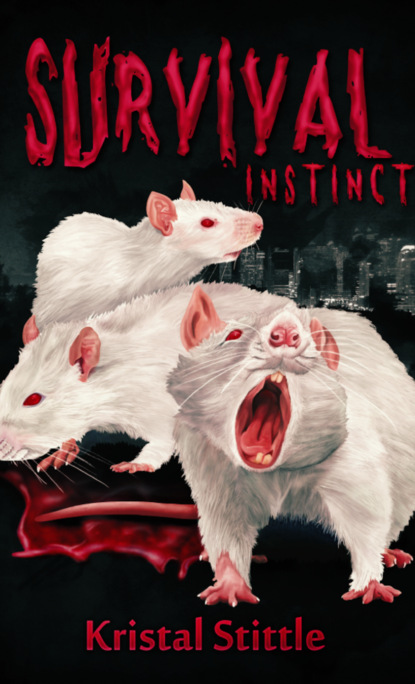 

SURVIVAL INSTINCT
