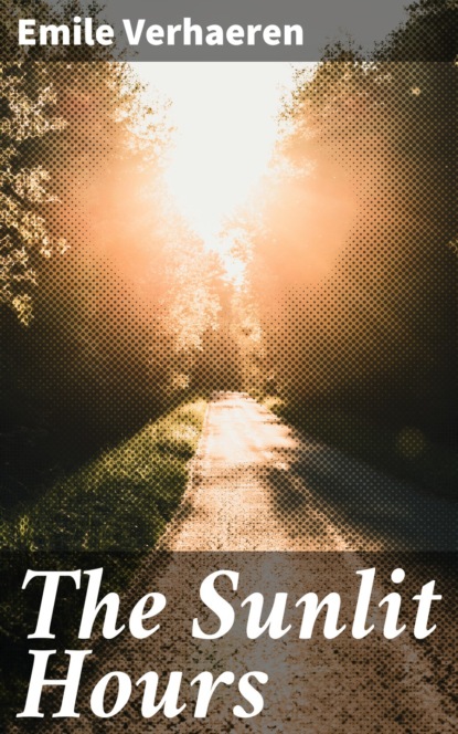 

The Sunlit Hours