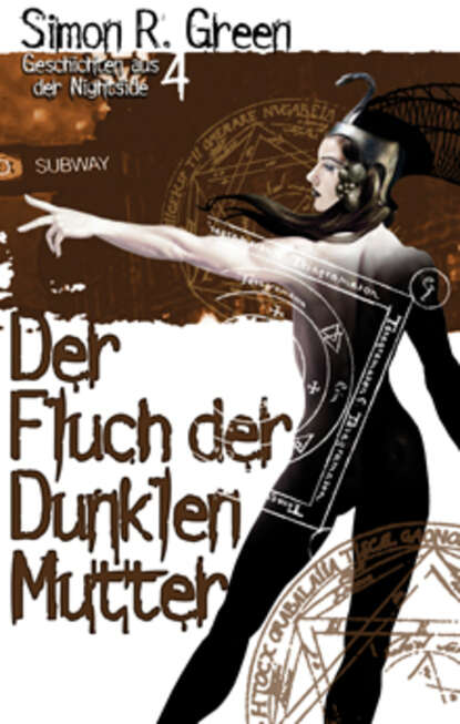 Simon R. Green - Der Fluch der dunklen Mutter