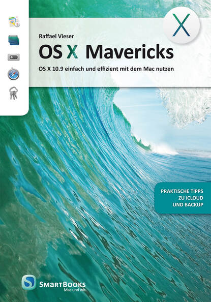 Raffael  Vieser - OS X Mavericks