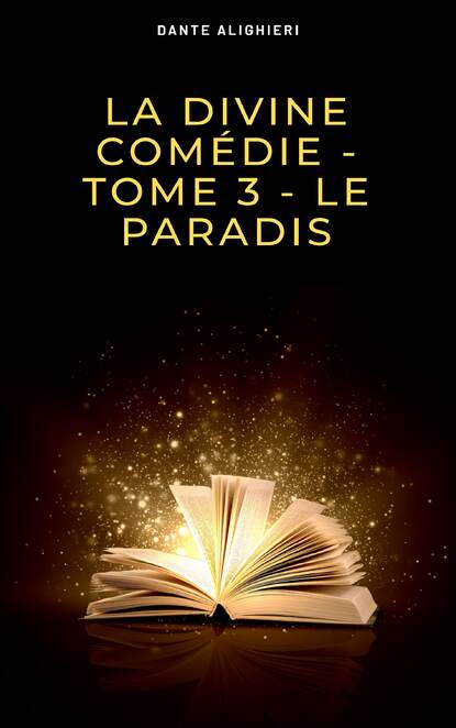 

La divine comédie - Tome 3 - Le Paradis