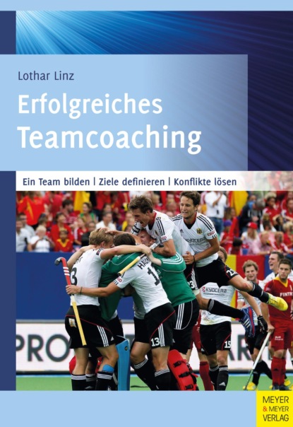 Lothar  Linz - Erfolgreiches Teamcoaching