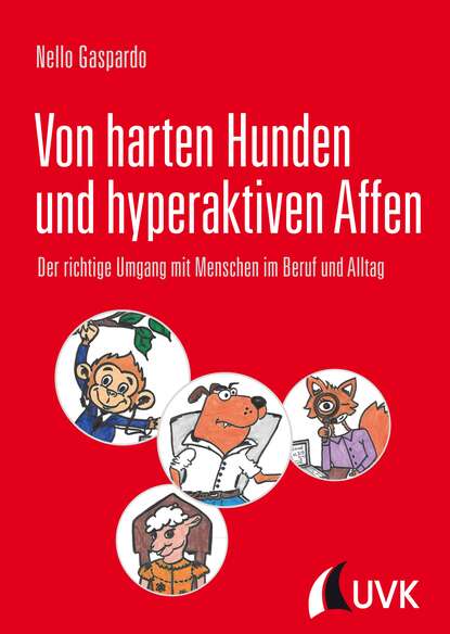 Von harten Hunden und hyperaktiven Affen (Nello Gaspardo). 