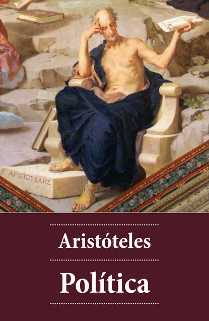 Aristoteles  — Pol?tica