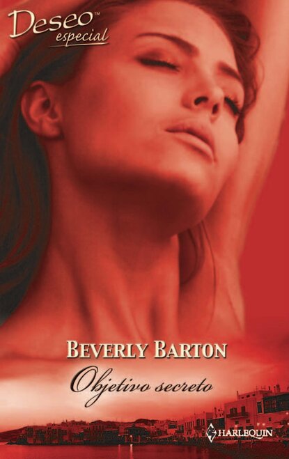 Beverly Barton - Objetivo secreto
