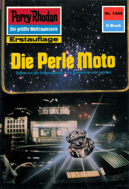 Marianne Sydow - Perry Rhodan 1449: Die Perle Moto