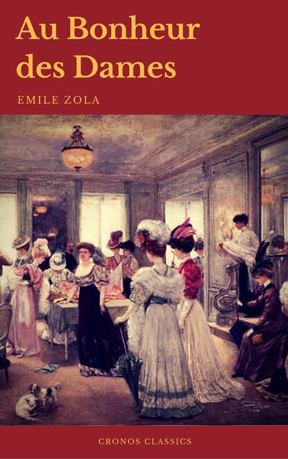 

Au Bonheur des Dames (Cronos Classics)