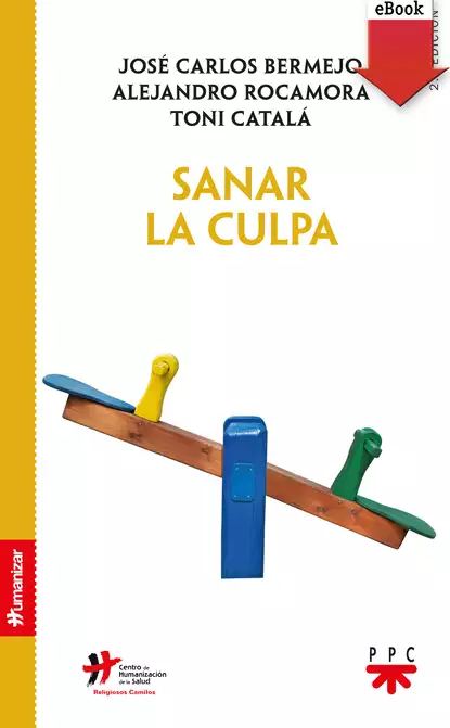 Обложка книги Sanar la culpa, José Carlos Bermejo