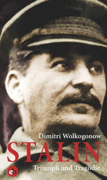 Stalin (Dimitri Wolkogonow). 