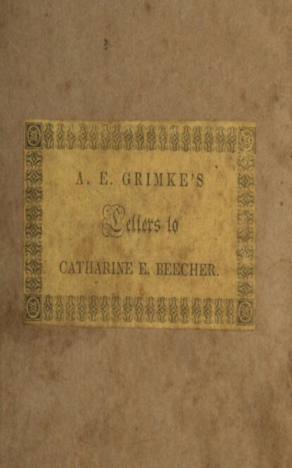 

Letters to Catherine E. Beecher