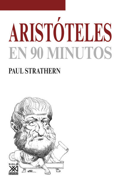 Paul  Strathern - Aristóteles en 90 minutos