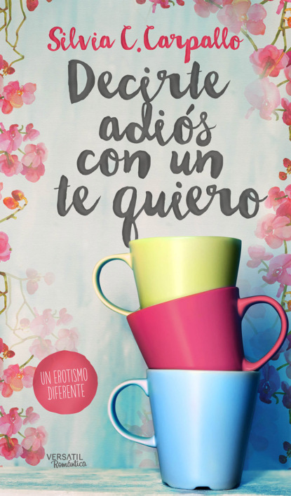 

Decirte adiós con un te quiero