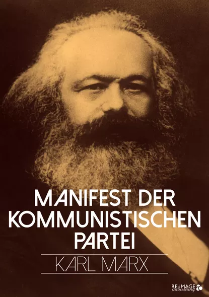 Обложка книги Manifest der Kommunistischen Partei, Карл Генрих Маркс