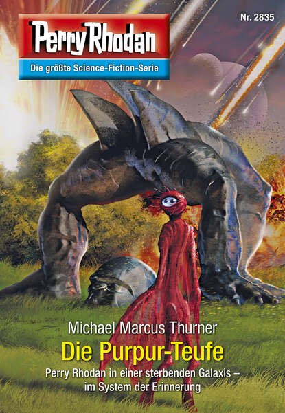 Michael Marcus Thurner - Perry Rhodan 2835: Die Purpur-Teufe