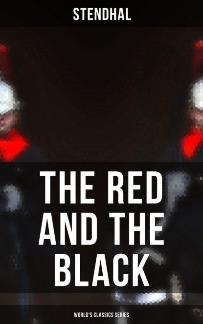 The Red and the Black (World`s Classics Series)