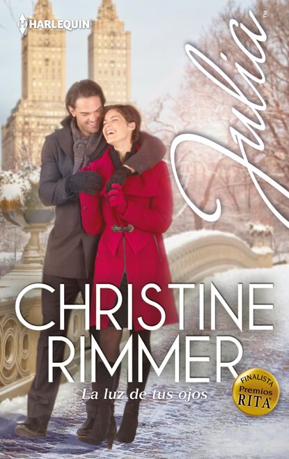 Christine Rimmer - La luz de tus ojos