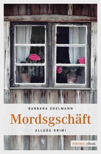 Barbara Edelmann - Mordsgeschäft