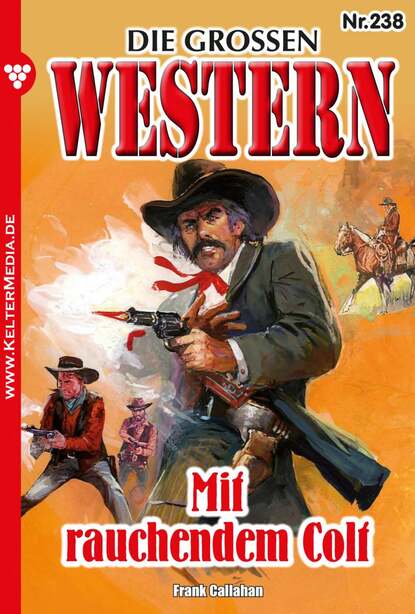 Frank Callahan - Die großen Western 238