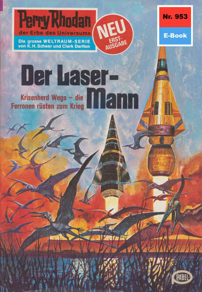 Ernst Vlcek - Perry Rhodan 953: Der Laser-Mann