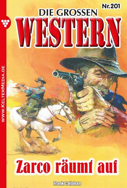 Frank Callahan - Die großen Western 201