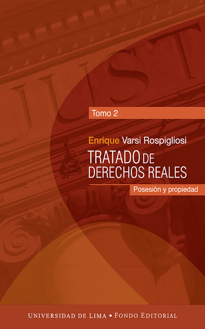 

Tratado de derechos reales (Tomo 2)