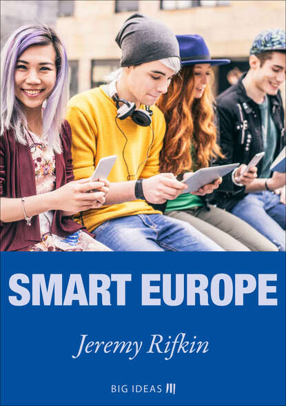 Jeremy  Rifkin - Smart Europe