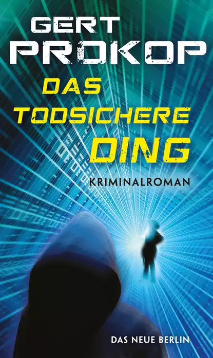 Обложка книги Das todsichere Ding, Gert  Prokop