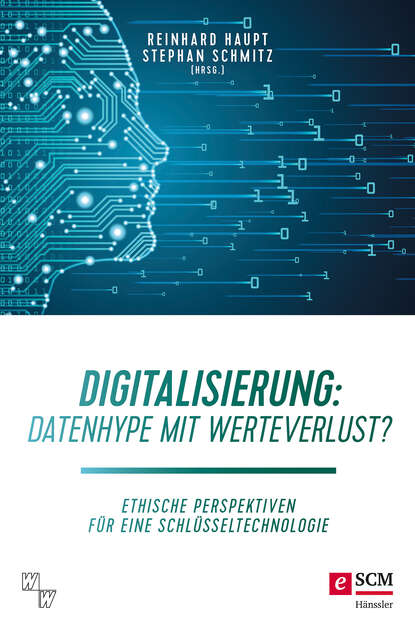 

Digitalisierung: Datenhype mit Werteverlust