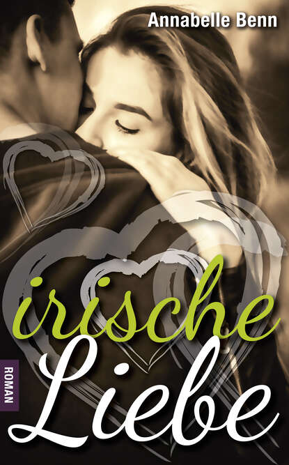 Irische Liebe (Annabelle Benn). 