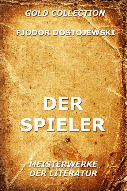 

Der Spieler
