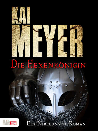 Kai  Meyer - Die Hexenkönigin
