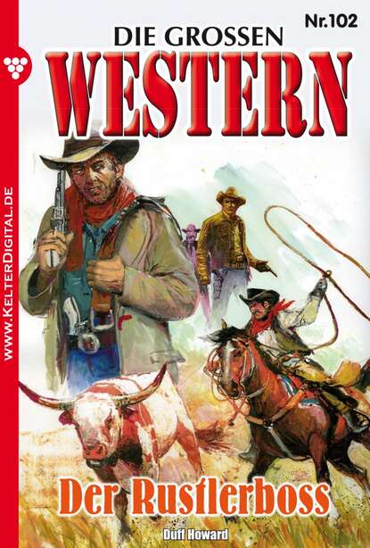 Howard Duff - Die großen Western 102