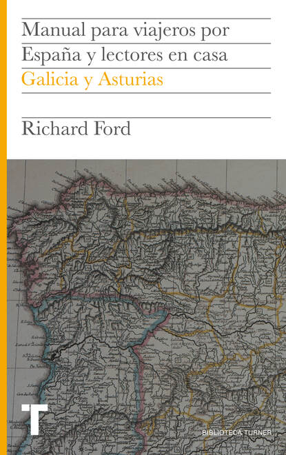 Ричард Форд — Manual para viajeros por Espa?a y lectores en casa Vol.VI