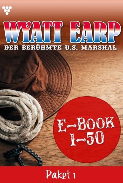 William Mark D. - Wyatt Earp Paket 1 – Western