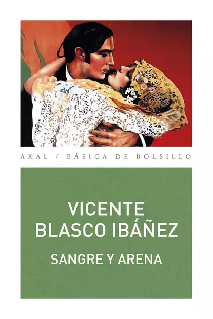 Обложка книги Sangre y Arena, Vicente Blasco Ibáñez