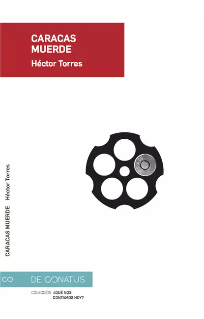 Обложка книги Caracas muerde, Héctor Torres