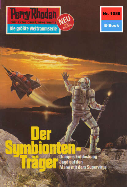 Horst Hoffmann - Perry Rhodan 1085: Der Symbionten-Träger