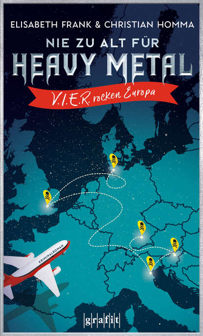 

Nie zu alt für Heavy Metal. V.I.E.R. rocken Europa