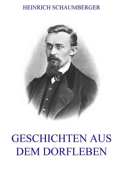 

Geschichten aus dem Dorfleben
